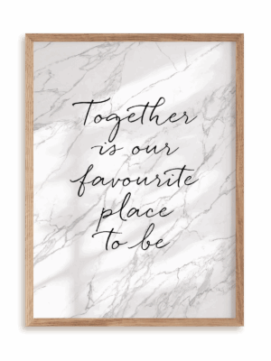 Plakat Together is our favourite place w ramie drewnianej