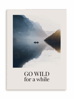 Plakat Go wild bez ramy