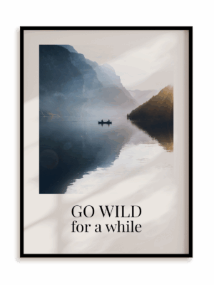Plakat Go wild w ramie aluminiowej