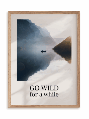 Plakat Go wild w ramie drewnianej