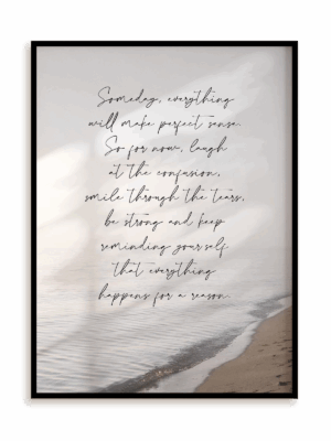 Plakat Everything happens for a reason w ramie aluminiowej