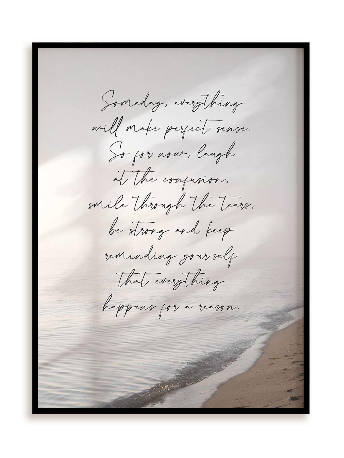 Plakat Everything happens for a reason w ramie aluminiowej