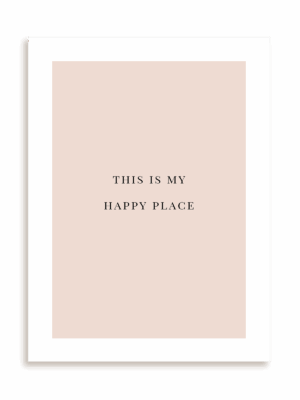 Plakat This is my happy place bez ramy
