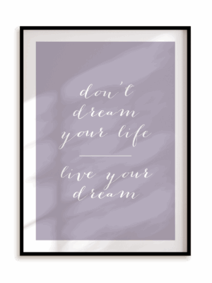 Plakat Live your dream w ramie aluminiowej