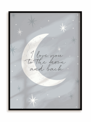 Plakat To the moon and back w ramie aluminiowej