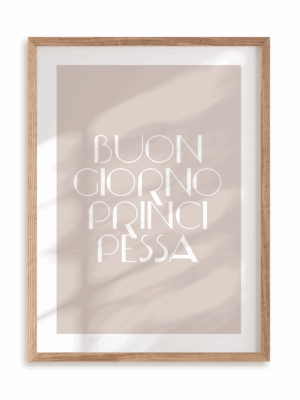 Plakat Buongiorno Principessa! w ramie drewnianej