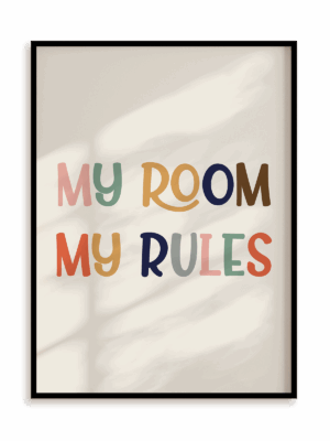 Plakat My room my rules w ramie aluminiowej