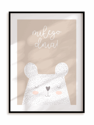 Plakat Miś na miły dzień w ramie aluminiowej