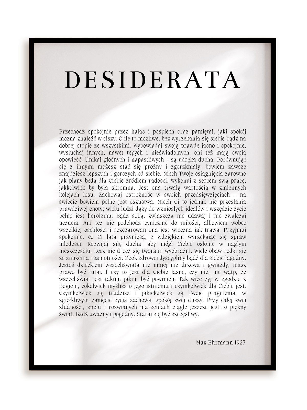Plakat Desiderata III w ramie aluminiowej