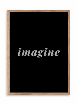 Plakat Imagine w ramie drewnianej