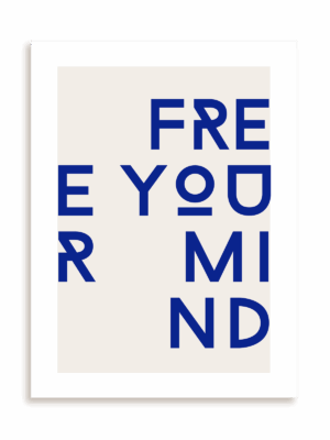 Plakat Free your mind bez ramy