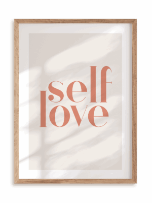 Plakat Self love w ramie drewnianej