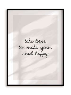 Plakat Take time w ramie aluminiowej