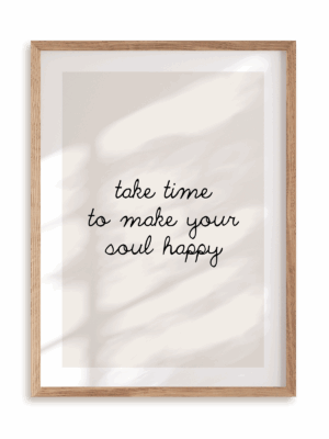 Plakat Take time w ramie drewnianej