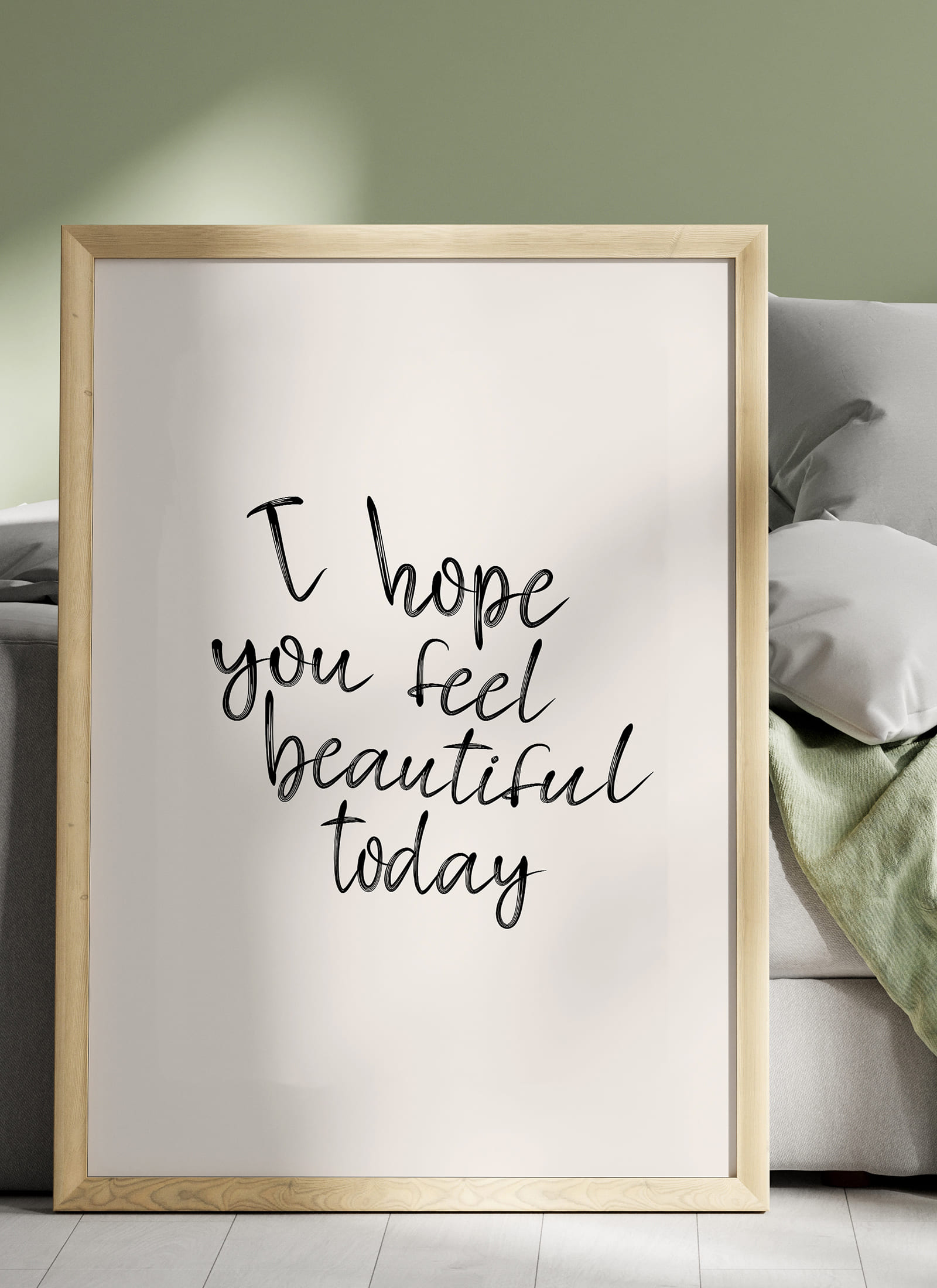 Plakat I hope you feel beautiful today bez ramy - obrazek 2